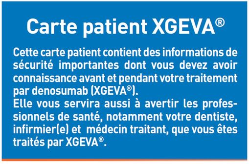 Carte patient à remettre par le médecin prescripteur aux patients traités par XGEVA (capture d'écran d'après la lettre aux professionnels de santé).